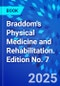 Braddom's Physical Medicine and Rehabilitation. Edition No. 7 - Product Image