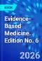 Evidence-Based Medicine. Edition No. 6 - Product Thumbnail Image