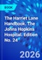 The Harriet Lane Handbook. The Johns Hopkins Hospital. Edition No. 24 - Product Thumbnail Image
