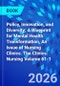 Policy, Innovation, and Diversity: A Blueprint for Mental Health Transformation, An Issue of Nursing Clinics. The Clinics: Nursing Volume 61-1 - Product Thumbnail Image