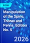 Manipulation of the Spine, Thorax and Pelvis. Edition No. 5 - Product Thumbnail Image