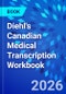 Diehl's Canadian Medical Transcription Workbook - Product Thumbnail Image