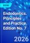 Endodontics. Principles and Practice. Edition No. 7 - Product Thumbnail Image
