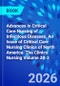 Advances in Critical Care Nursing of Infectious Diseases, An Issue of Critical Care Nursing Clinics of North America. The Clinics: Nursing Volume 38-3 - Product Thumbnail Image