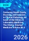 Centering Health Equity, Diversity, and Inclusion in Clinical Pathology, An Issue of the Clinics in Laboratory Medicine. The Clinics: Internal Medicine Volume 46-3 - Product Image