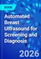 Automated Breast Ultrasound for Screening and Diagnosis - Product Image