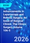 Advancements in Laparoscopy and Robotic Surgery, An Issue of Surgical Clinics. The Clinics: Surgery Volume 106-5 - Product Thumbnail Image