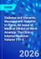 Diabetes and Glycemic Management: Hospital to Home, An Issue of Medical Clinics of North America. The Clinics: Internal Medicine Volume 110-3 - Product Thumbnail Image