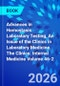 Advances in Hemostasis Laboratory Testing, An Issue of the Clinics in Laboratory Medicine. The Clinics: Internal Medicine Volume 46-2 - Product Thumbnail Image