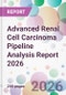 Advanced Renal Cell Carcinoma Pipeline Analysis Report 2026 - Product Thumbnail Image
