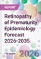 Retinopathy of Prematurity Epidemiology Forecast 2026-2035 - Product Thumbnail Image