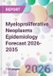 Myeloproliferative Neoplasms Epidemiology Forecast 2026-2035 - Product Thumbnail Image