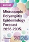 Microscopic Polyangiitis Epidemiology Forecast 2026-2035 - Product Thumbnail Image