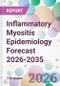 Inflammatory Myositis Epidemiology Forecast 2026-2035 - Product Thumbnail Image