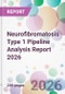Neurofibromatosis Type 1 Pipeline Analysis Report 2026 - Product Thumbnail Image
