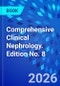 Comprehensive Clinical Nephrology. Edition No. 8 - Product Image