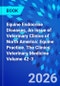 Equine Endocrine Diseases, An Issue of Veterinary Clinics of North America: Equine Practice. The Clinics: Veterinary Medicine Volume 42-3 - Product Image