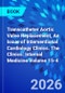Transcatheter Aortic Valve Replacement, An Issue of Interventional Cardiology Clinics. The Clinics: Internal Medicine Volume 15-4 - Product Thumbnail Image