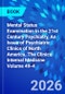 Mental Status Examination in the 21st Century Psychiatry, An Issue of Psychiatric Clinics of North America. The Clinics: Internal Medicine Volume 49-4 - Product Thumbnail Image