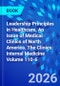 Leadership Principles in Healthcare, An Issue of Medical Clinics of North America. The Clinics: Internal Medicine Volume 110-6 - Product Image