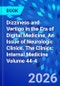 Dizziness and Vertigo in the Era of Digital Medicine, An Issue of Neurologic Clinics. The Clinics: Internal Medicine Volume 44-4 - Product Thumbnail Image