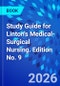 Study Guide for Linton's Medical-Surgical Nursing. Edition No. 9 - Product Image