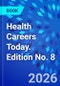 Health Careers Today. Edition No. 8 - Product Image