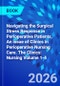 Navigating the Surgical Stress Response in Perioperative Patients, An issue of Clinics in Perioperative Nursing Care. The Clinics: Nursing Volume 1-4 - Product Image