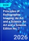 Principles of Radiographic Imaging: An Art and a Science. An Art and a Science. Edition No. 7 - Product Image