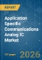 Application Specific Communications Analog IC - Market Share Analysis, Industry Trends & Statistics, Growth Forecasts (2026-2031) - Product Thumbnail Image