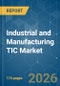 Industrial and Manufacturing TIC - Market Share Analysis, Industry Trends & Statistics, Growth Forecasts (2026-2031) - Product Thumbnail Image
