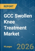 GCC Swollen Knee Treatment - Market Share Analysis, Industry Trends & Statistics, Growth Forecasts (2026-2031)- Product Image