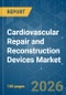 Cardiovascular Repair and Reconstruction Devices - Market Share Analysis, Industry Trends & Statistics, Growth Forecasts (2026-2031) - Product Thumbnail Image