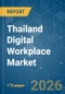 Thailand Digital Workplace - Market Share Analysis, Industry Trends & Statistics, Growth Forecasts (2026-2031) - Product Image