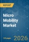 Micro Mobility - Market Share Analysis, Industry Trends & Statistics, Growth Forecasts (2026-2031) - Product Thumbnail Image