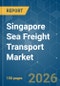 Singapore Sea Freight Transport - Market Share Analysis, Industry Trends & Statistics, Growth Forecasts (2026-2031) - Product Thumbnail Image