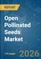 Open Pollinated Seeds - Market Share Analysis, Industry Trends & Statistics, Growth Forecasts (2026-2031) - Product Image