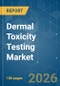 Dermal Toxicity Testing - Market Share Analysis, Industry Trends & Statistics, Growth Forecasts (2026-2031) - Product Thumbnail Image
