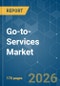 Go-to- Services Market - Market Share Analysis, Industry Trends & Statistics, Growth Forecasts (2026-2031) - Product Thumbnail Image