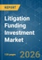 Litigation Funding Investment - Market Share Analysis, Industry Trends & Statistics, Growth Forecasts (2026-2031) - Product Thumbnail Image