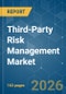 Third-Party Risk Management - Market Share Analysis, Industry Trends & Statistics, Growth Forecasts (2026-2031) - Product Thumbnail Image