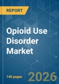 Opioid Use Disorder - Market Share Analysis, Industry Trends & Statistics, Growth Forecasts (2026-2031)- Product Image