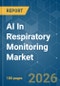 AI In Respiratory Monitoring - Market Share Analysis, Industry Trends & Statistics, Growth Forecasts (2026-2031) - Product Thumbnail Image