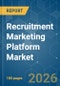 Recruitment Marketing Platform - Market Share Analysis, Industry Trends & Statistics, Growth Forecasts (2026-2031) - Product Thumbnail Image
