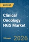 Clinical Oncology NGS - Market Share Analysis, Industry Trends & Statistics, Growth Forecasts (2026-2031) - Product Thumbnail Image