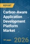 Carbon-Aware Application Development Platform - Market Share Analysis, Industry Trends & Statistics, Growth Forecasts (2026-2031) - Product Thumbnail Image