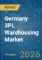 Germany 3PL Warehousing - Market Share Analysis, Industry Trends & Statistics, Growth Forecasts (2026-2031) - Product Image