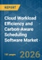 Cloud Workload Efficiency and Carbon-Aware Scheduling Software - Market Share Analysis, Industry Trends & Statistics, Growth Forecasts (2026-2031) - Product Thumbnail Image
