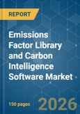 Emissions Factor Library and Carbon Intelligence Software - Market Share Analysis, Industry Trends & Statistics, Growth Forecasts (2026-2031)- Product Image