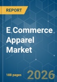E Commerce Apparel - Market Share Analysis, Industry Trends & Statistics, Growth Forecasts (2026-2031)- Product Image